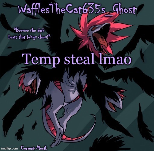 . | Temp steal lmao | made w/ Imgflip meme maker