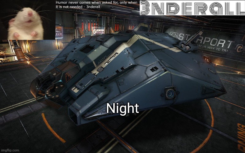 3nderall announcement temp | Night | image tagged in 3nderall announcement temp | made w/ Imgflip meme maker