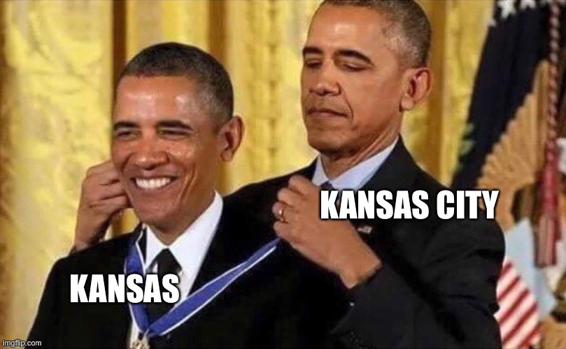 obama medal | KANSAS CITY; KANSAS | image tagged in obama medal | made w/ Imgflip meme maker