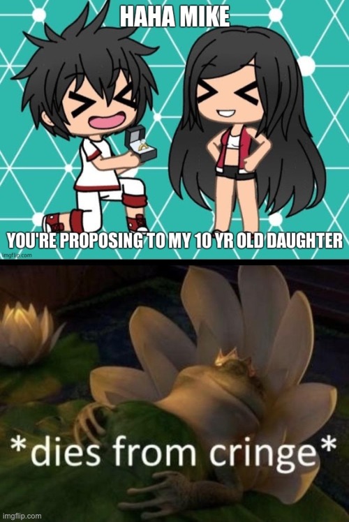 image tagged in dies from cringe | made w/ Imgflip meme maker