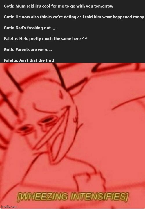 Pallete uses his brain, FOR ONCE | image tagged in wheeze | made w/ Imgflip meme maker