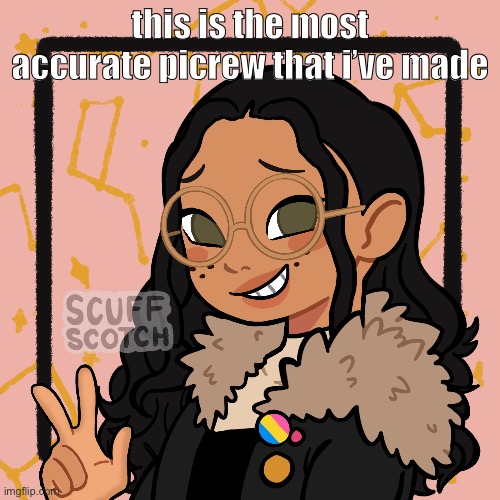 no one asked :D | this is the most accurate picrew that i’ve made | image tagged in w o | made w/ Imgflip meme maker