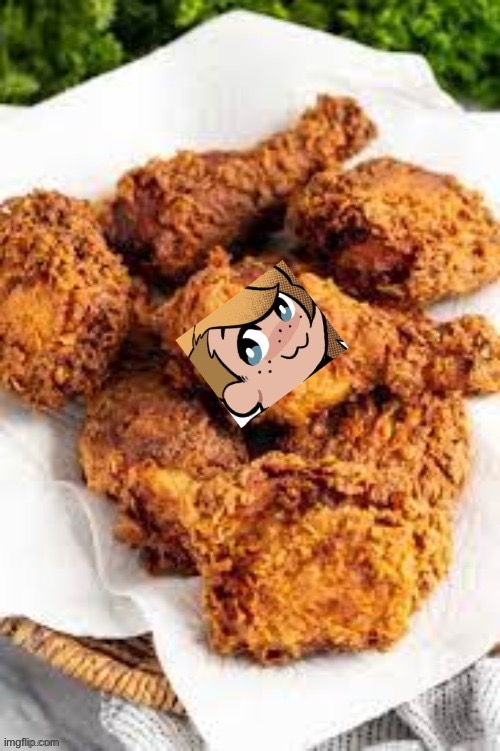 Omg I’m Fried chicken | made w/ Imgflip meme maker