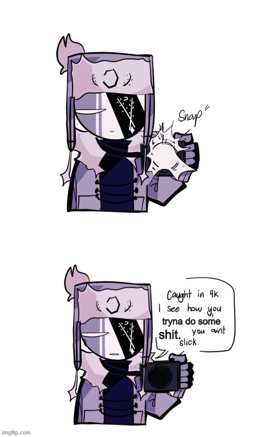 Ruv you ain’t slick | shit. tryna do some | image tagged in ruv you ain t slick | made w/ Imgflip meme maker