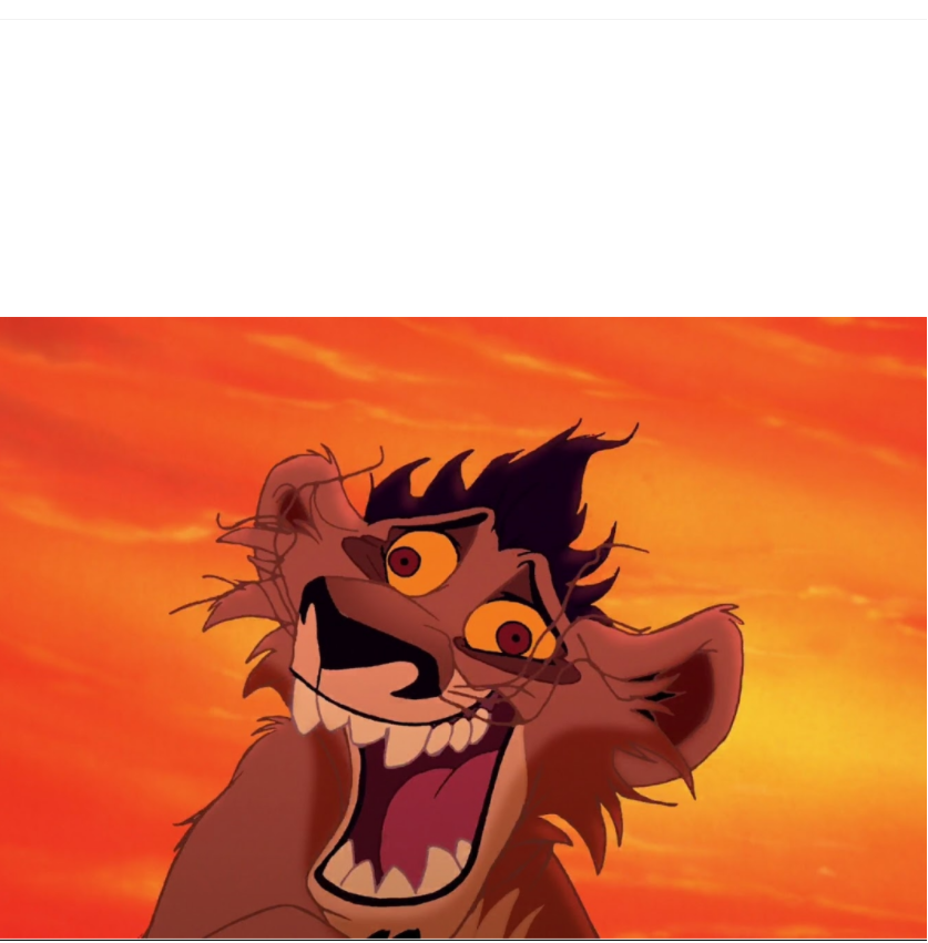 lion king crazy Blank Meme Template
