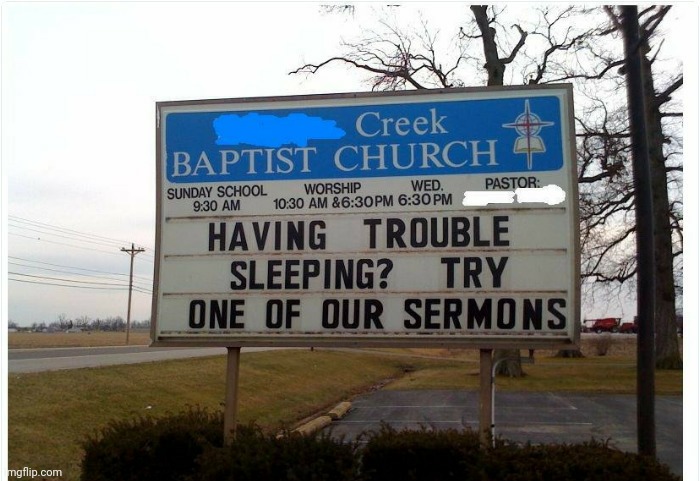 Lol | image tagged in funny,church,stupid signs | made w/ Imgflip meme maker
