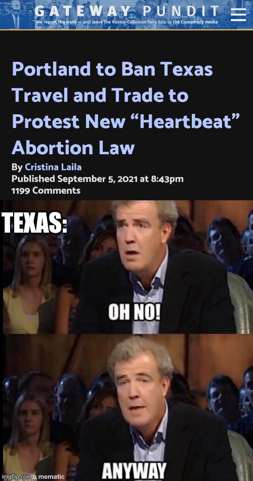 not that | TEXAS: | image tagged in oh no anyway | made w/ Imgflip meme maker