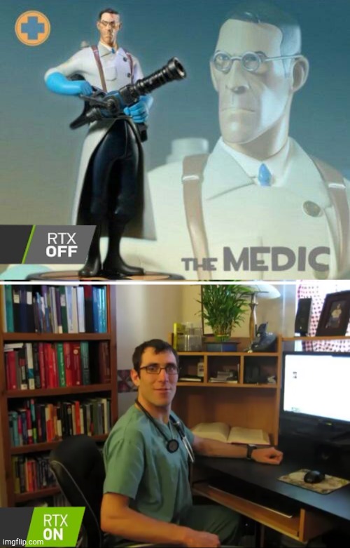 image tagged in the medic tf2,gaming,rtx on and off,tf2 | made w/ Imgflip meme maker