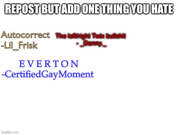 >:) | E V E R T O N
-CertifiedGayMoment | image tagged in everton,is,asswater | made w/ Imgflip meme maker