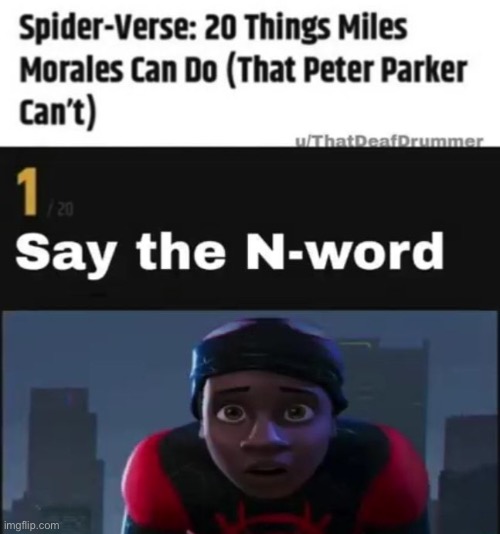 who made this- | image tagged in n word,wtf,spiderman | made w/ Imgflip meme maker