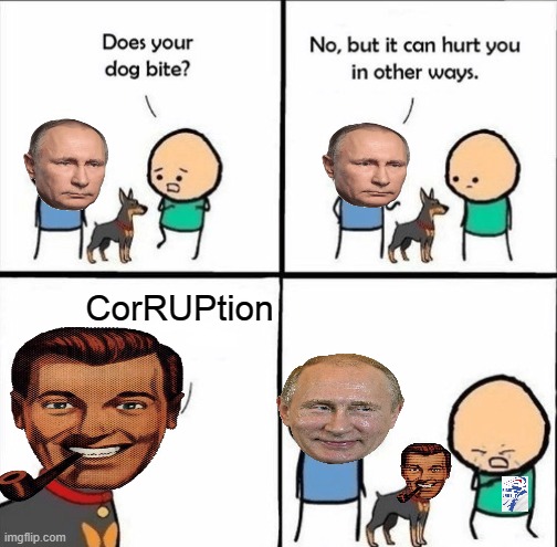 Everyone in IP be acting gangsta till AndrewFinlayson shows up | CorRUPtion | image tagged in does your dog bite,andrewfinlayson,corruption | made w/ Imgflip meme maker