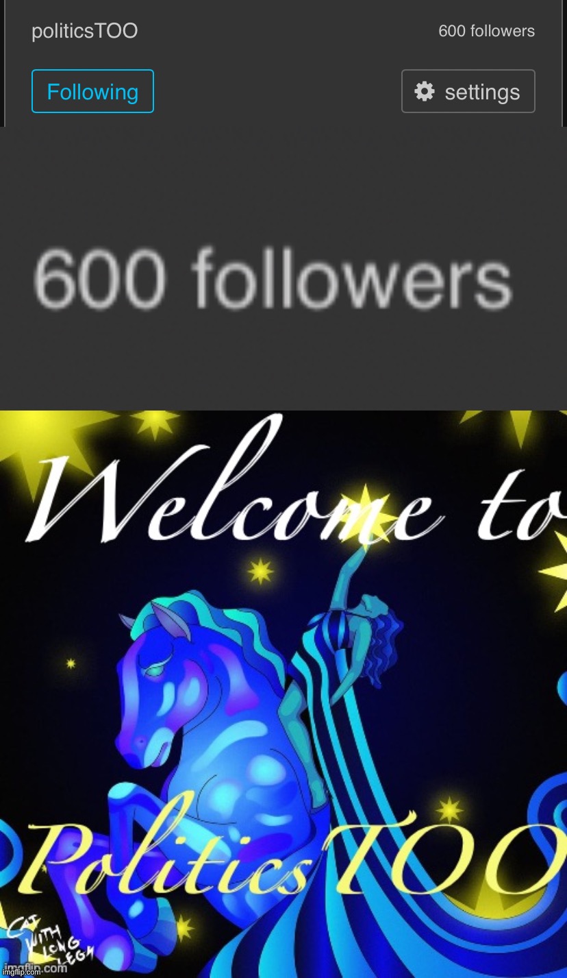 Eyyy milestone | image tagged in politicstoo 600 followers,kylie welcome to politicstoo | made w/ Imgflip meme maker