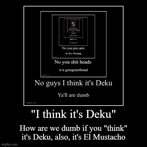 image tagged in funny,demotivationals | made w/ Imgflip demotivational maker