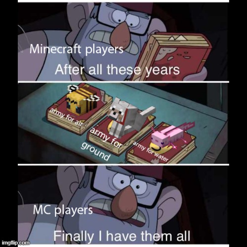 Air force, Army and Marines | image tagged in memes,finally i have them all,minecraft | made w/ Imgflip meme maker