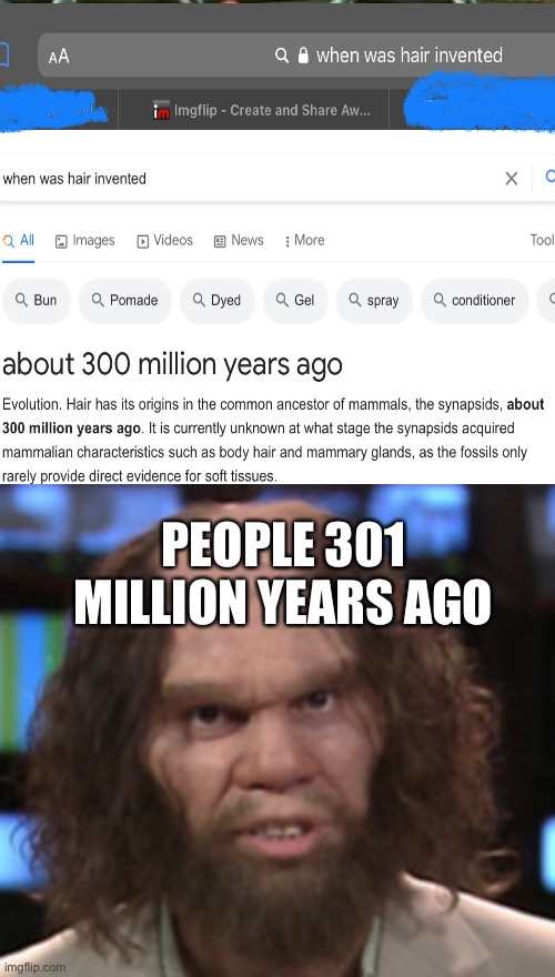Bald | PEOPLE 301 MILLION YEARS AGO | image tagged in bald | made w/ Imgflip meme maker