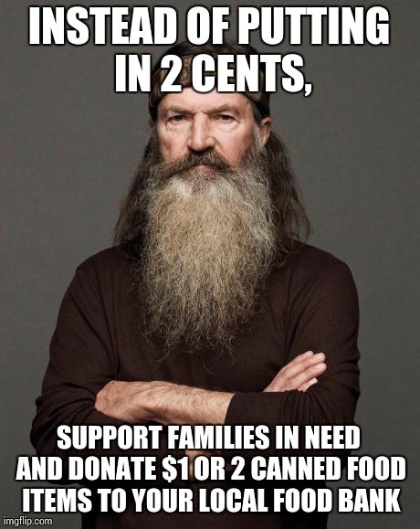 image tagged in phil robertson | made w/ Imgflip meme maker