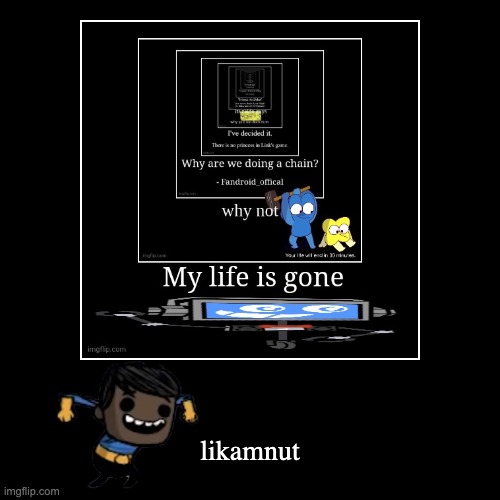 image tagged in funny,demotivationals | made w/ Imgflip demotivational maker