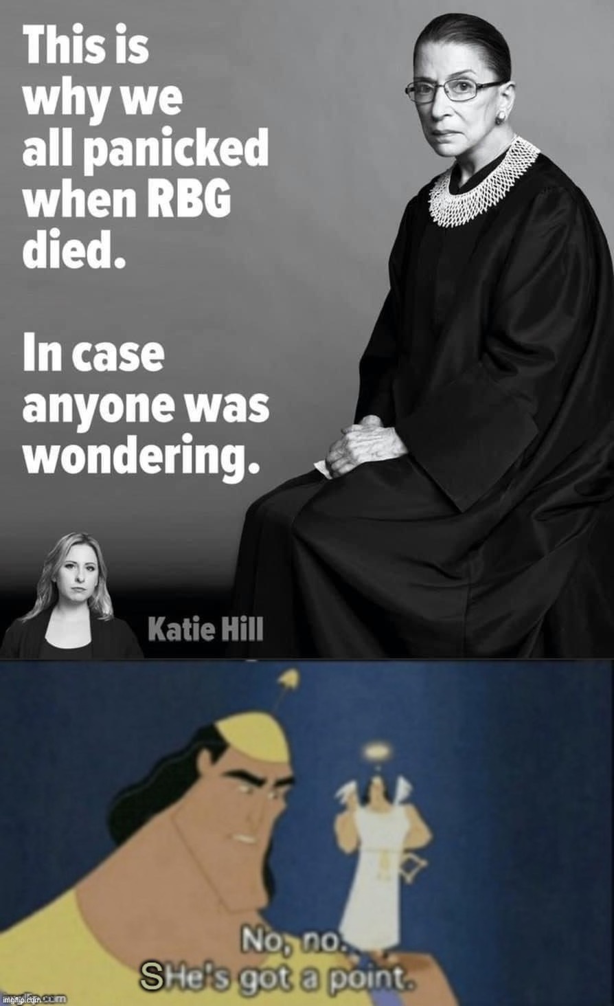 Yes | image tagged in panic after rbg died,no no she's got a point,rbg,ruth bader ginsburg,abortion,supreme court | made w/ Imgflip meme maker