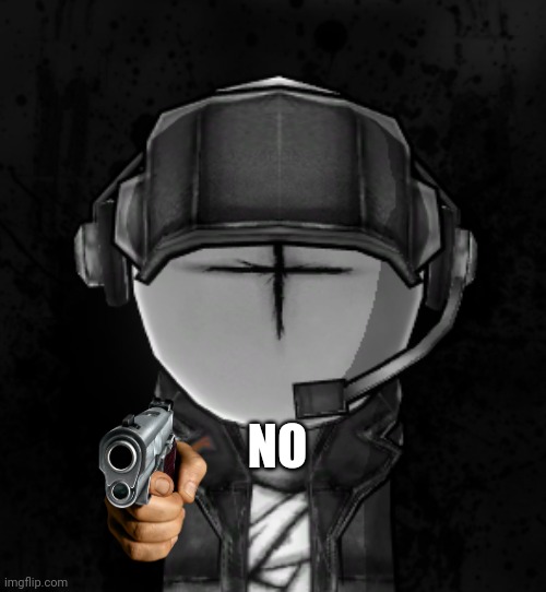 NO | made w/ Imgflip meme maker