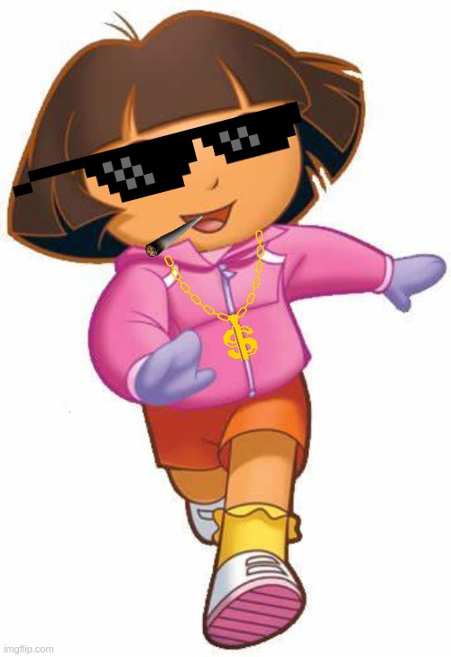 Cool Dora In Da Hood | image tagged in dora the explorer,mlg | made w/ Imgflip meme maker