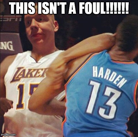 THIS ISN'T A FOUL!!!!!! | made w/ Imgflip meme maker