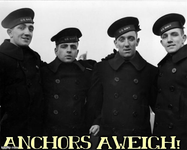 I would join the Navy just to get one of these outfits! | ANCHORS AWEIGH! | image tagged in vince vance,us navy,memes,pea,coats,sailors | made w/ Imgflip meme maker