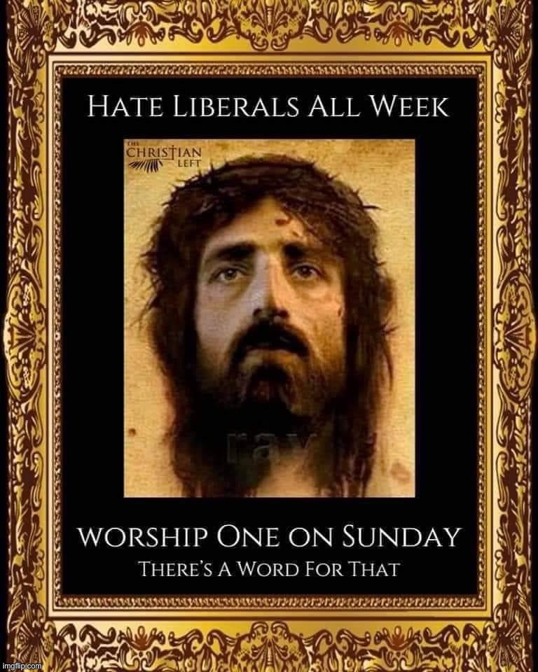 yeah its called bein a christian libtrad | image tagged in hate liberals all week | made w/ Imgflip meme maker
