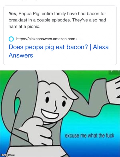 Peppa Pig is a cannibal | image tagged in excuse me what the fu-,cannibalism,peppa pig | made w/ Imgflip meme maker