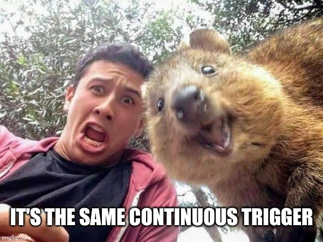 Quokka and Stan | IT'S THE SAME CONTINUOUS TRIGGER | image tagged in quokka and stan | made w/ Imgflip meme maker