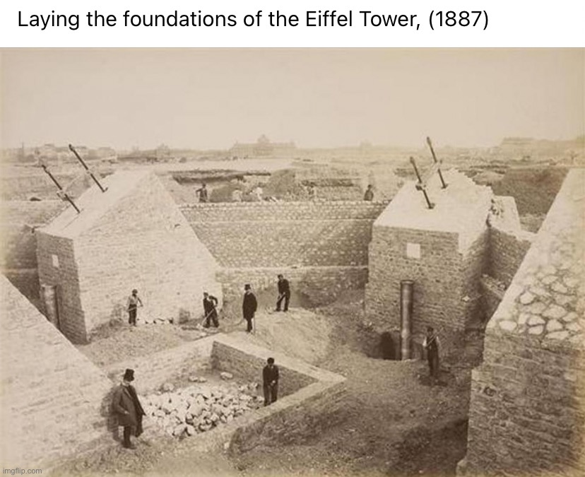 Foundations of Eiffel Tower | image tagged in foundations of eiffel tower | made w/ Imgflip meme maker