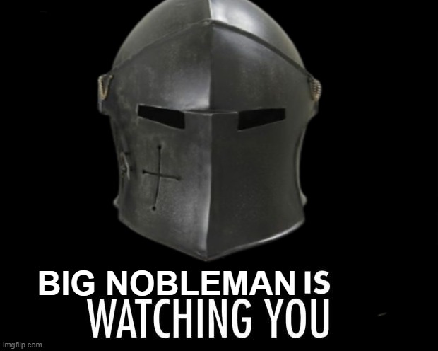 BIG NOBLEMAN | made w/ Imgflip meme maker