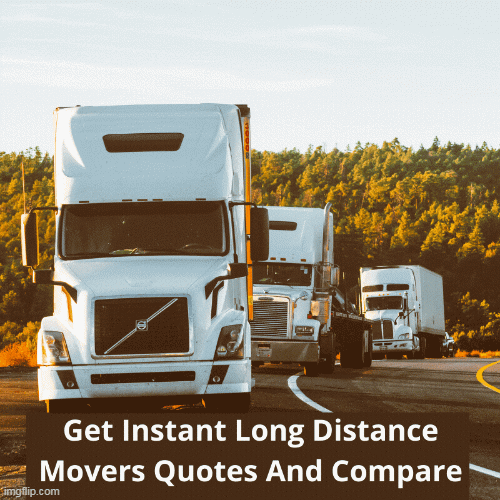 Get Instant Long Distance Movers Quotes And Compare | image tagged in gifs,longdistancemoversquote,longdistancemovingquotes,crosscountrymovingquotes,longdistancemoversquotes,interstatemovingquotes | made w/ Imgflip images-to-gif maker
