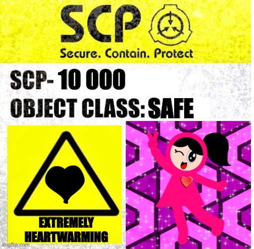 SCP-10 000 a.k.a Veemo Rainbow Starluck | 10 000; SAFE; EXTREMELY HEARTWARMING | image tagged in scp sign generator | made w/ Imgflip meme maker