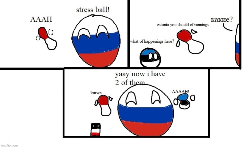 stress ball | image tagged in polandball,russiaball,estoniaball | made w/ Imgflip meme maker