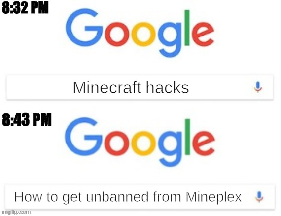XD don't hack | Minecraft hacks; How to get unbanned from Mineplex | image tagged in 8 32 pm - 8 43 pm | made w/ Imgflip meme maker