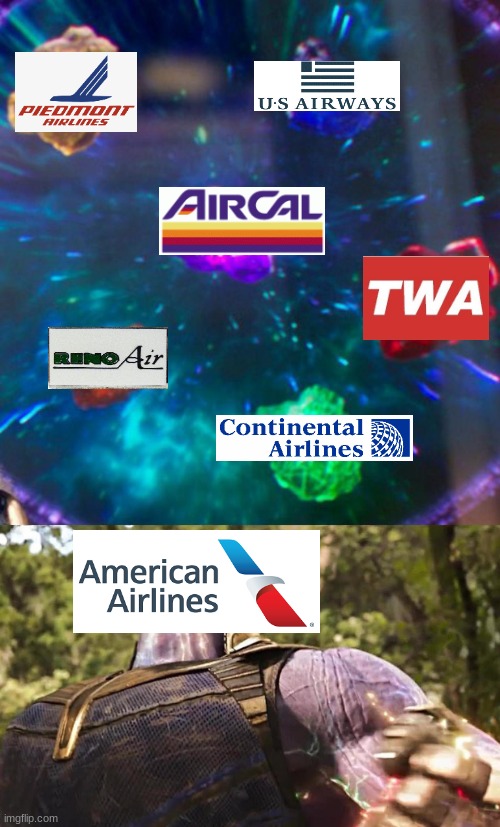 Airlines that AA bought | image tagged in thanos infinity stones,aviation,airplanes,planes,airlines,american airlines | made w/ Imgflip meme maker