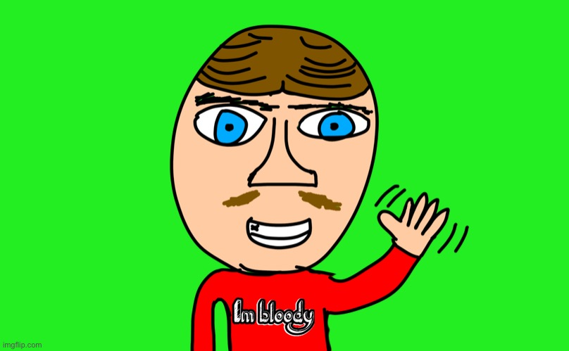 New drawing, not done yet. Any suggestions to add | made w/ Imgflip meme maker