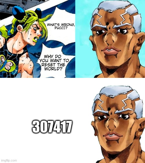 307417 | image tagged in jojo's bizarre adventure | made w/ Imgflip meme maker