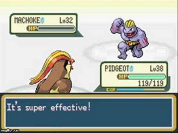Pokemon - it's super effective | image tagged in pokemon - it's super effective | made w/ Imgflip meme maker