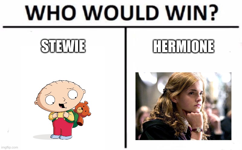 Who Would Win? Meme | STEWIE; HERMIONE | image tagged in memes,who would win | made w/ Imgflip meme maker