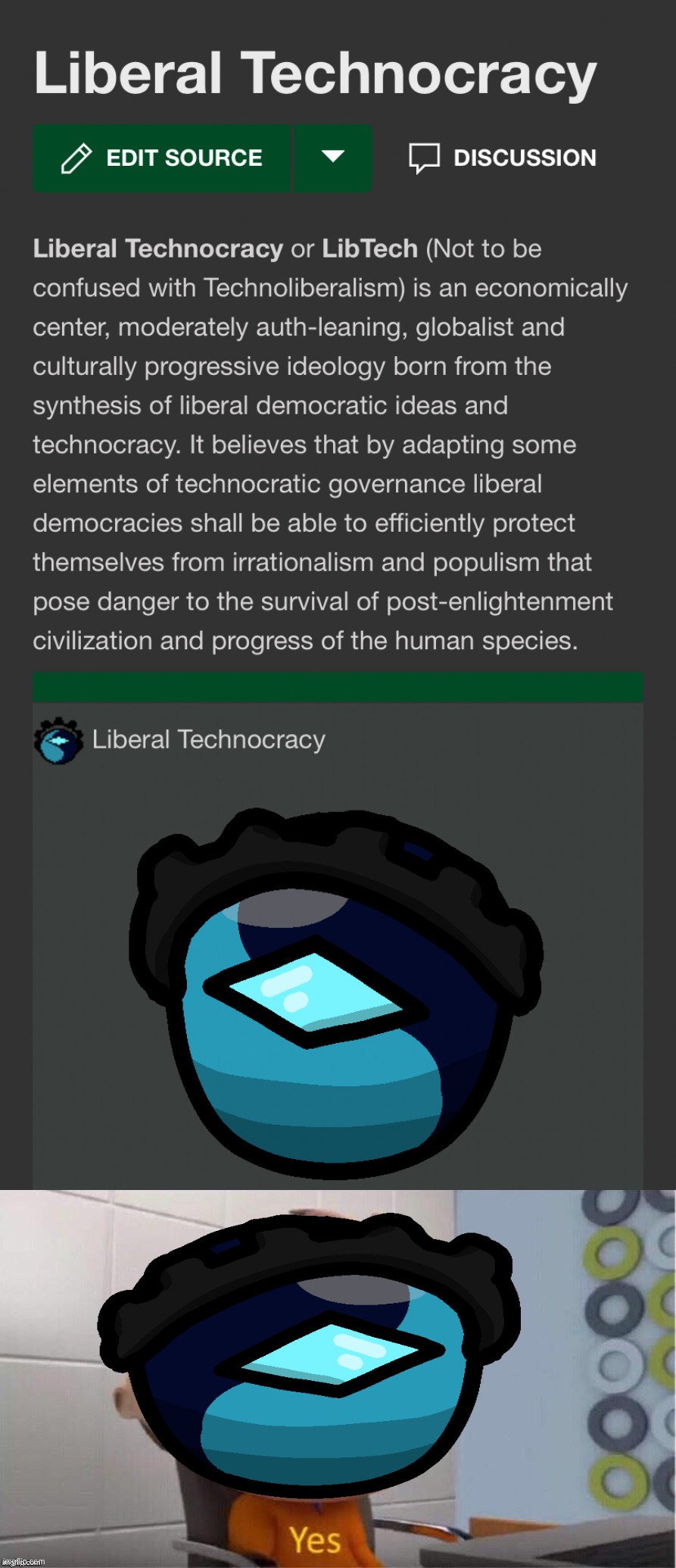 eyyy now *that* one is me | image tagged in liberal technocracy ideology,protegent yes,liberal,technocrat,tie,tiresome imgflip elitist | made w/ Imgflip meme maker