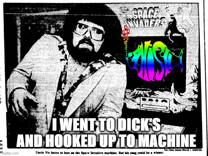 Phish hooked up to a machine | I WENT TO DICK'S AND HOOKED UP TO MACHINE | image tagged in phish,catapult,dicks | made w/ Imgflip meme maker