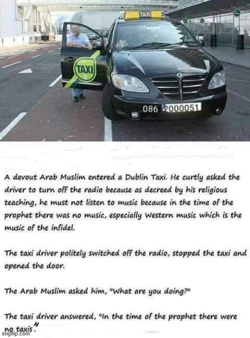 The Dublin Taxi Driver ! | image tagged in prophet | made w/ Imgflip meme maker