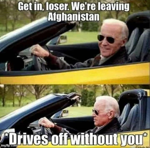 image tagged in joe biden,afghanistan | made w/ Imgflip meme maker