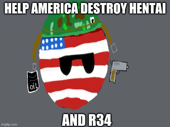 would you help him? (mod note: the awnser is obvious) | HELP AMERICA DESTROY HENTAI; AND R34 | made w/ Imgflip meme maker