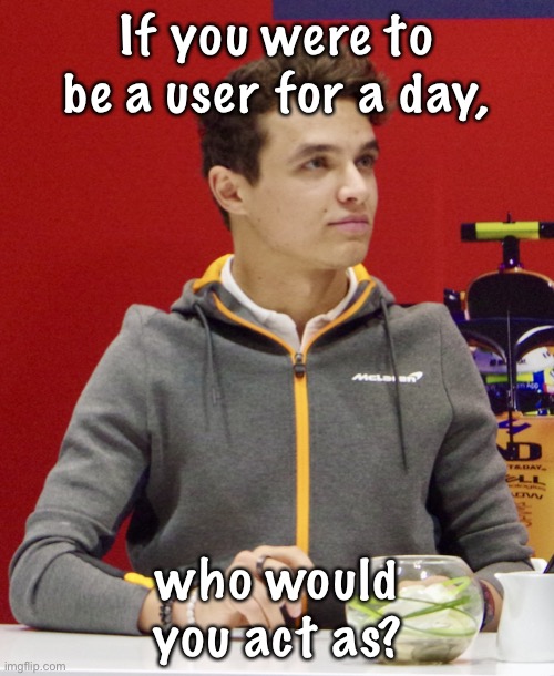 Lando Norris announcement | If you were to be a user for a day, who would you act as? | image tagged in lando norris | made w/ Imgflip meme maker