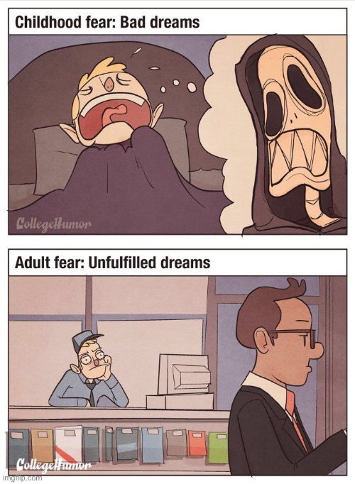 i can relate | image tagged in funny,comics/cartoons,fears,dreams | made w/ Imgflip meme maker