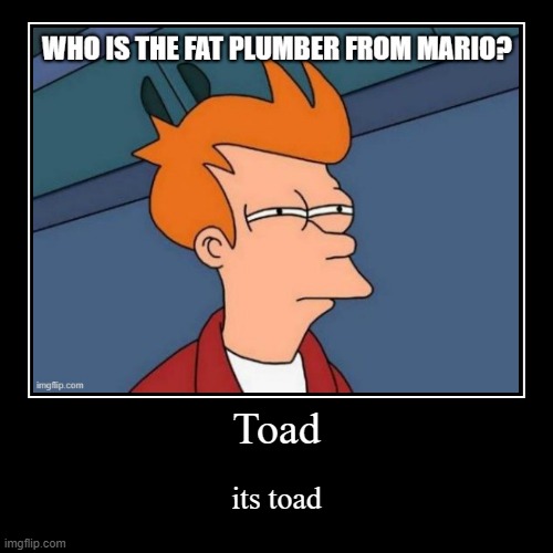 image tagged in funny,demotivationals | made w/ Imgflip demotivational maker