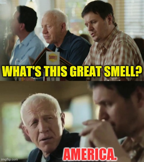 WHAT'S THIS GREAT SMELL? AMERICA. | made w/ Imgflip meme maker