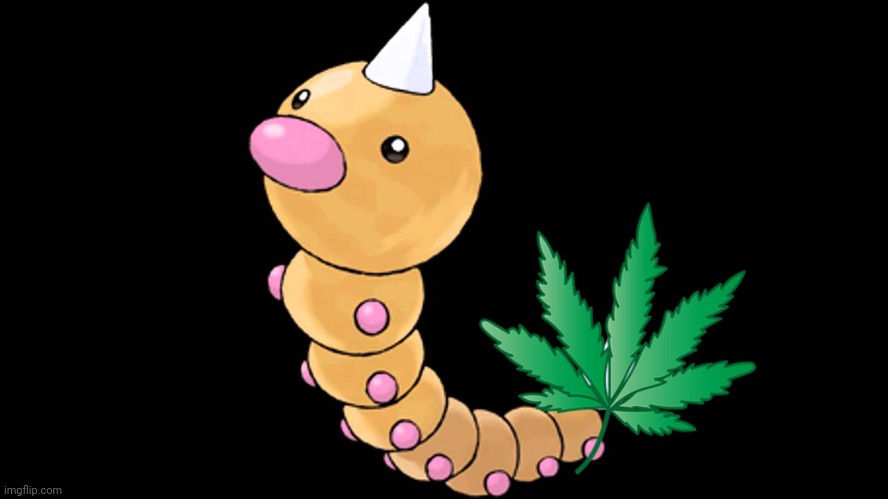Weedle, the Marijuana worm Pokemon! | image tagged in weedle | made w/ Imgflip meme maker